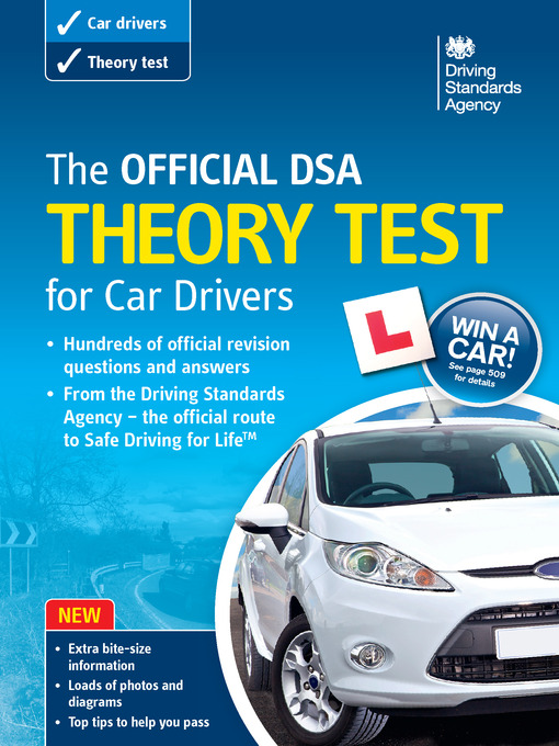 Title details for The Official DSA Theory Test for Car Drivers by Driving Standards Agency, Executive Agency of the Department for Transport - Available